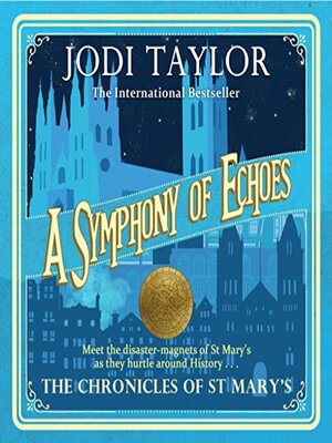 cover image of The Chronicles of St Mary's Book 2: A Symphony of Echoes